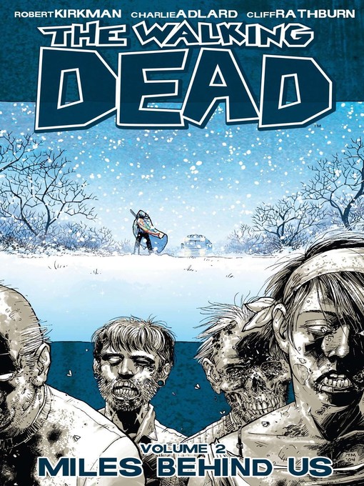 Title details for The Walking Dead (2003), Volume 2 by Robert Kirkman - Wait list